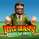 Big Bass Day at the Races